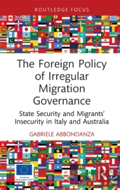 The Foreign Policy Of Irregular Migration Governance