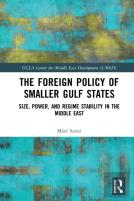 The Foreign Policy Of Smaller Gulf States