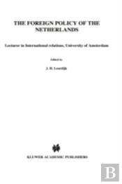 The Foreign Policy Of The Netherlands