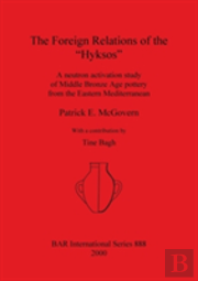 The Foreign Relations Of The Hyksos