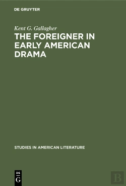 Bertrand.pt - The Foreigner In Early American Drama