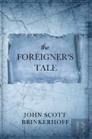The Foreigner'S Tale