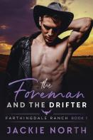 The Foreman And The Drifter
