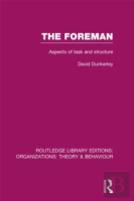 The Foreman (Rle: Organizations)