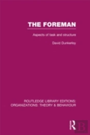 The Foreman (Rle: Organizations)