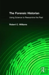 The Forensic Historian
