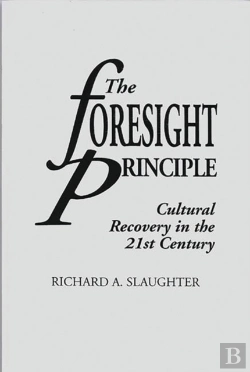 Bertrand.pt - The Foresight Principle : Cultural Recovery In The 21st Century