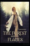The Forest And The Flames