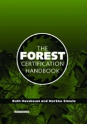 The Forest Certification Handbook