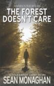 The Forest Doesn'T Care