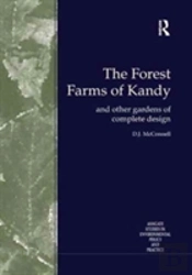 The Forest Farms Of Kandy
