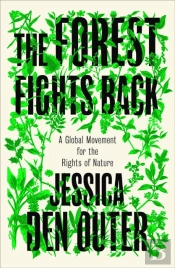 The Forest Fights Back