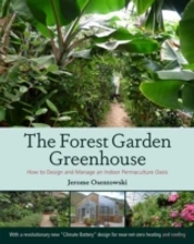 The Forest Garden Greenhouse
