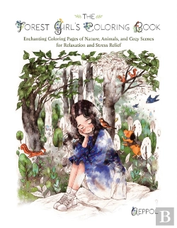 Bertrand.pt - The Forest Girl'S Coloring Book