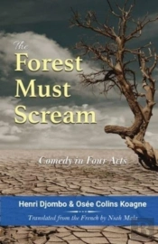 The Forest Must Scream