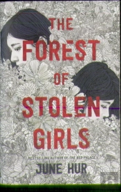 The Forest Of Stolen Girls