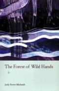 The Forest Of Wild Hands