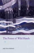 The Forest Of Wild Hands
