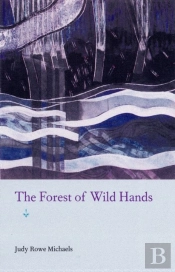 The Forest Of Wild Hands