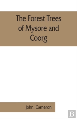 Bertrand.pt - The Forest Trees Of Mysore And Coorg