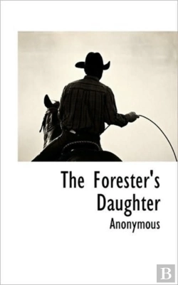 Bertrand.pt - The Forester'S Daughter