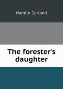 The Forester'S Daughter