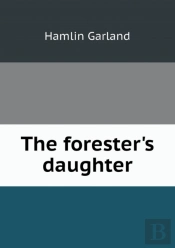 The Forester'S Daughter