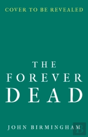 The Forever Dead