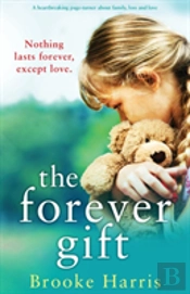 The Forever Gift