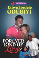 The Forever Kind Of Love
