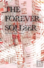The Forever Soldier