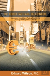 The Forex Fastlane Millionaire