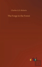 The Forge In The Forest