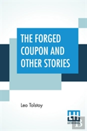 The Forged Coupon And Other Stories