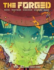 The Forged Volume 2: Home Sweet Home