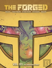 The Forged Volume 3: The Abandon Strike
