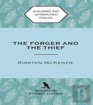 The Forger And The Thief