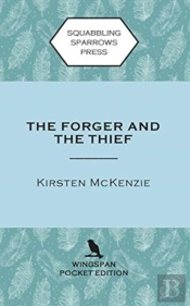 The Forger And The Thief