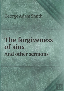 Bertrand.pt - The Forgiveness Of Sins And Other Sermons