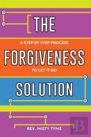 The Forgiveness Solution