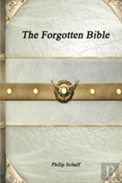The Forgotten Bible