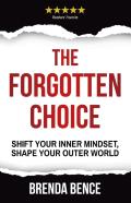 The Forgotten Choice