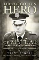 The Forgotten Hero Of My Lai