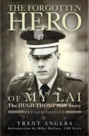 The Forgotten Hero Of My Lai