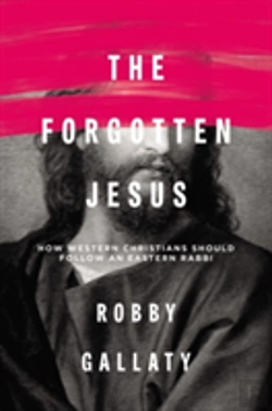Bertrand.pt - The Forgotten Jesus