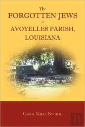 The Forgotten Jews Of Avoyelles Parish, Louisiana