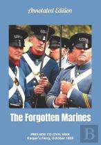 The Forgotten Marines
