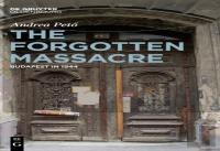 The Forgotten Massacre