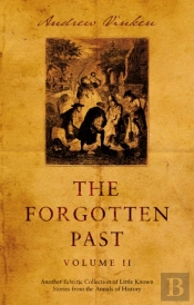 The Forgotten Past Â€“ Volume Ii