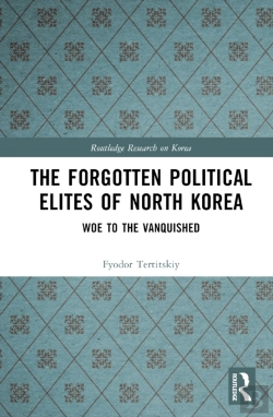 Bertrand.pt - The Forgotten Political Elites Of North Korea